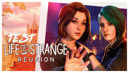 Test Life Is Strange : Reunion